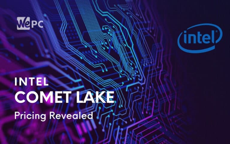 Intel Comet Lake Pricing Details Leaked