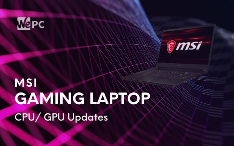 MSI Reveals Updated Gaming Laptops With 10th Gen Intel CPUs and NVIDIA GeForce RTX Super GPUs