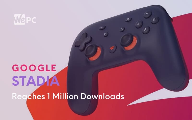 google stadia million downloads