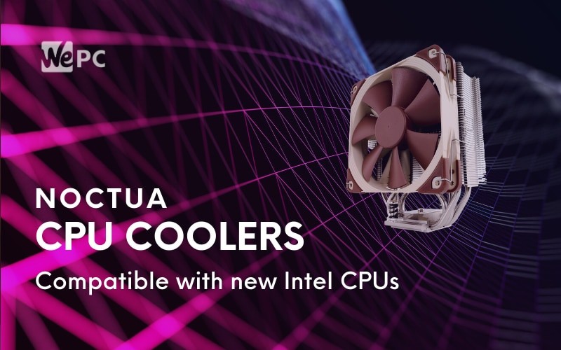 noctua cpu coolers intel chips