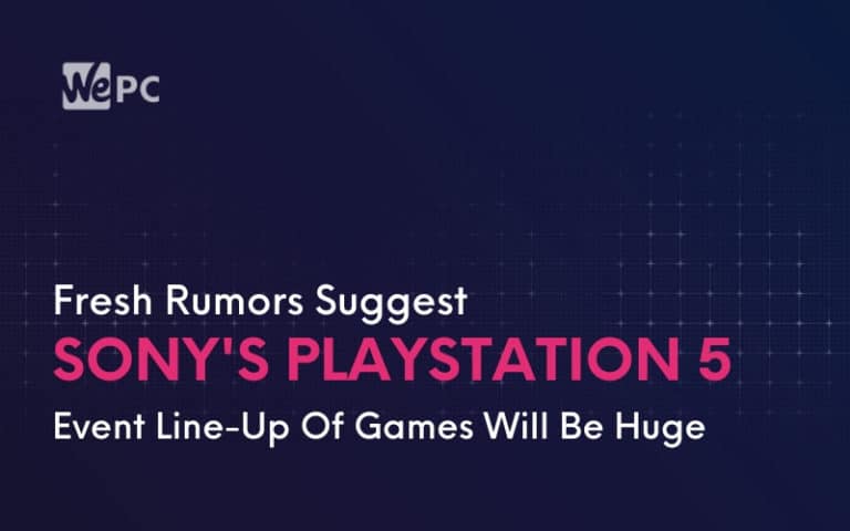Fresh Rumors Suggest Sonys PlayStation 5 Event Line Up Of Games Will Be Huge