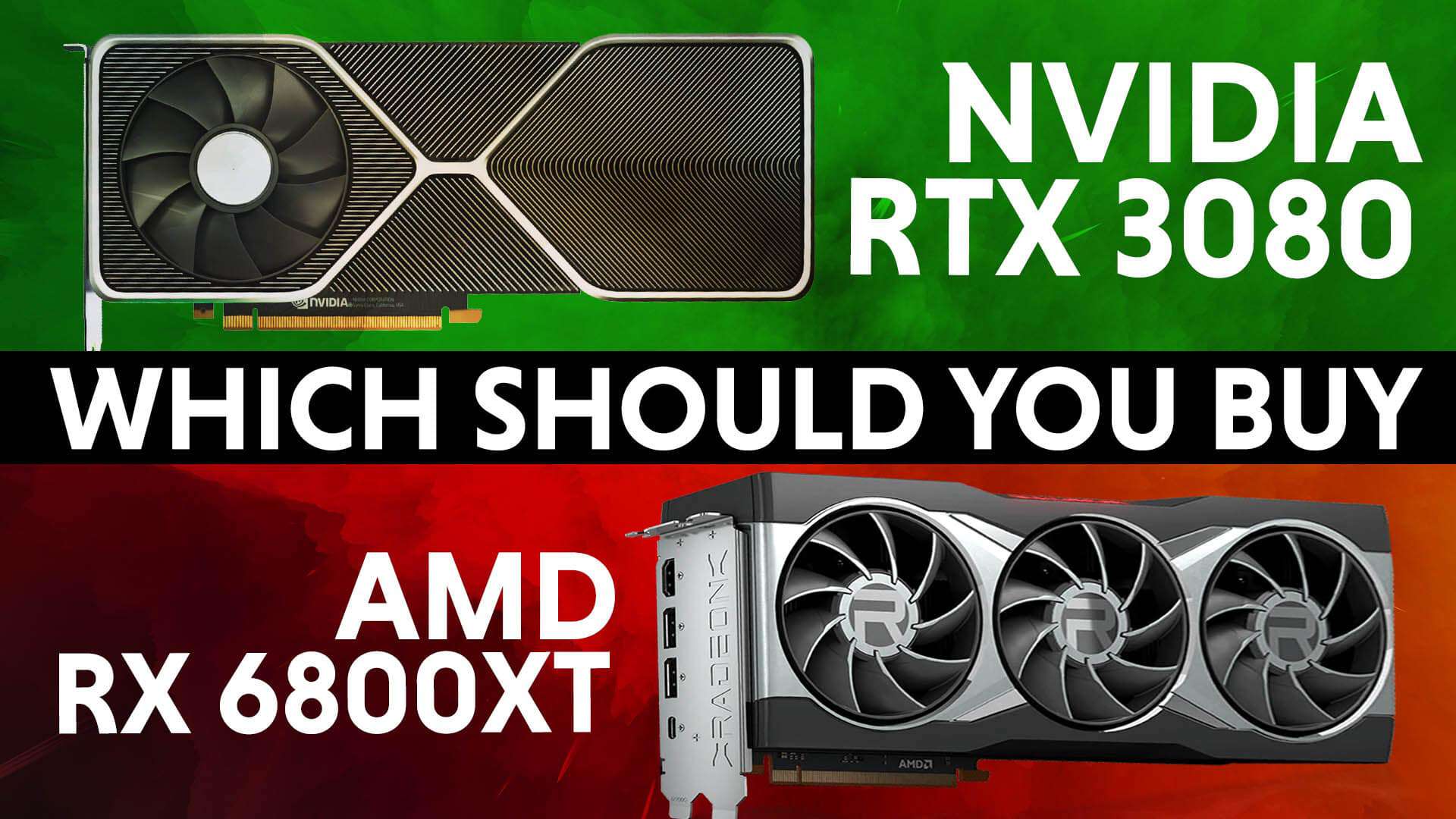 GeForce RTX 3080 vs. Radeon RX 6800 XT: Which GPU should you buy?