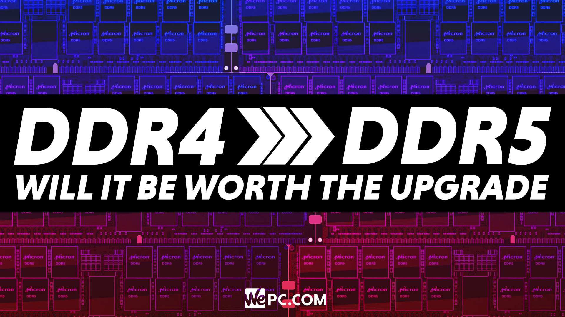 DDR4 vs DDR5 – will it be worth the upgrade?