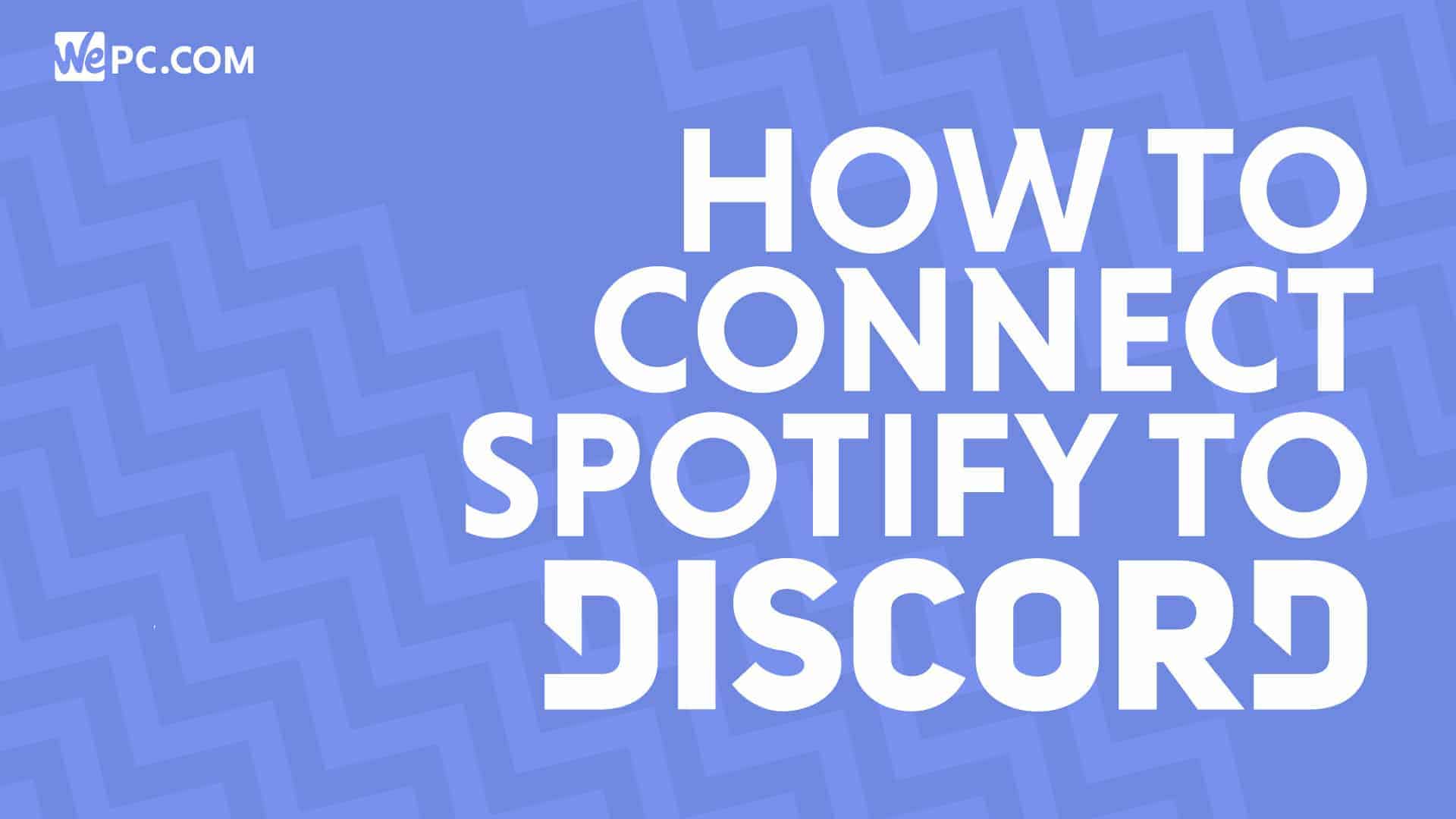 How To Connect Spotify To Your Discord