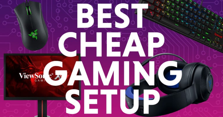 Best Cheap Gamign Setup