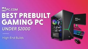 WePC Best Prebuily Gaming PC under 2000