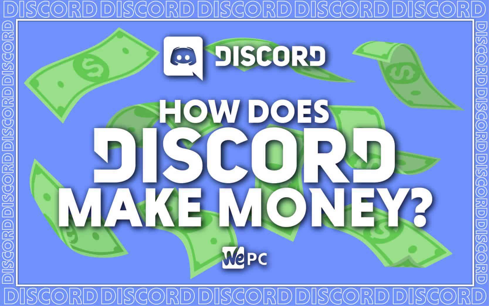 WePC How does discord make money feature image 01