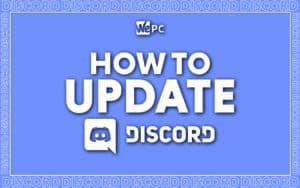WePC how to update discord feature image 01