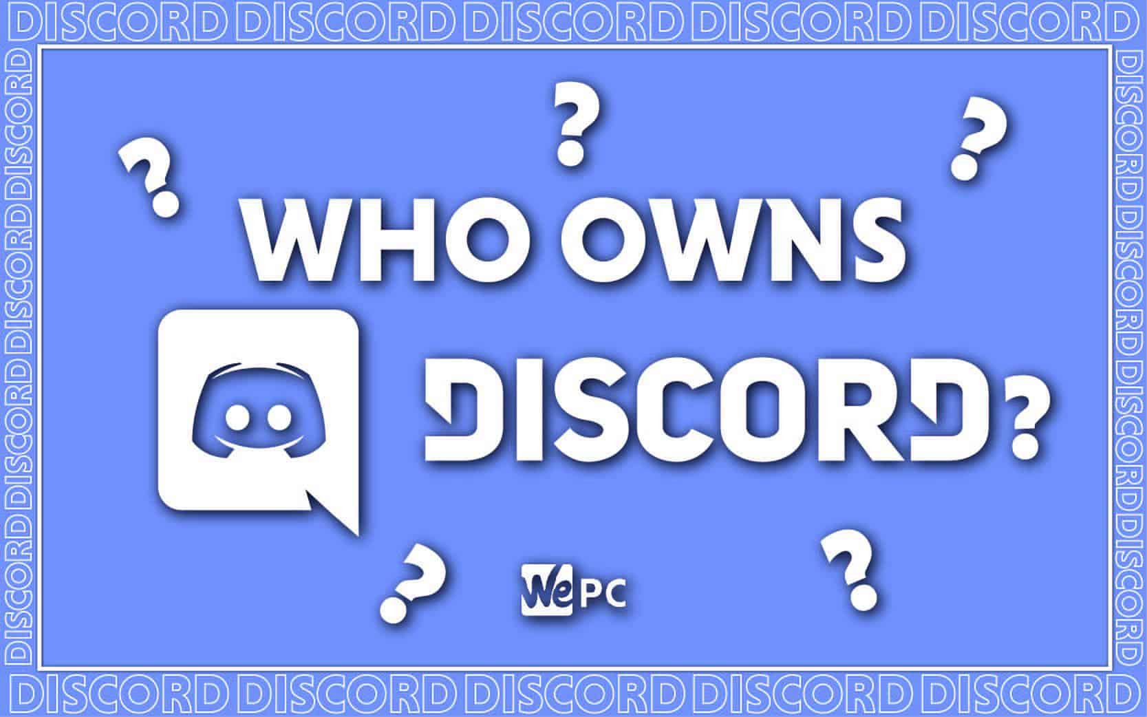 WePC who owns discord feature image 01
