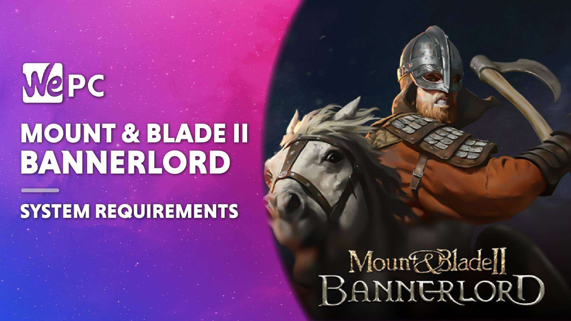 WEPC Mount and blade bannerlord sr 01
