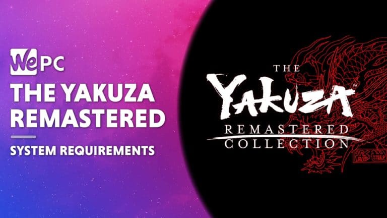 WEPC The Yakuza Remastered collection system requirements 01