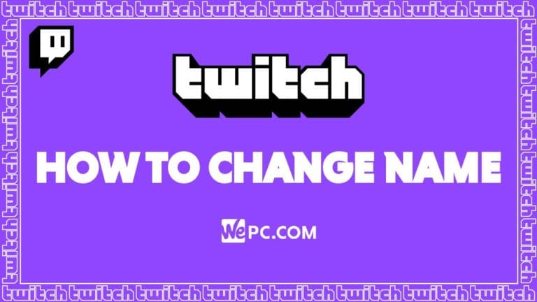 WePC Twitch how to change name 01