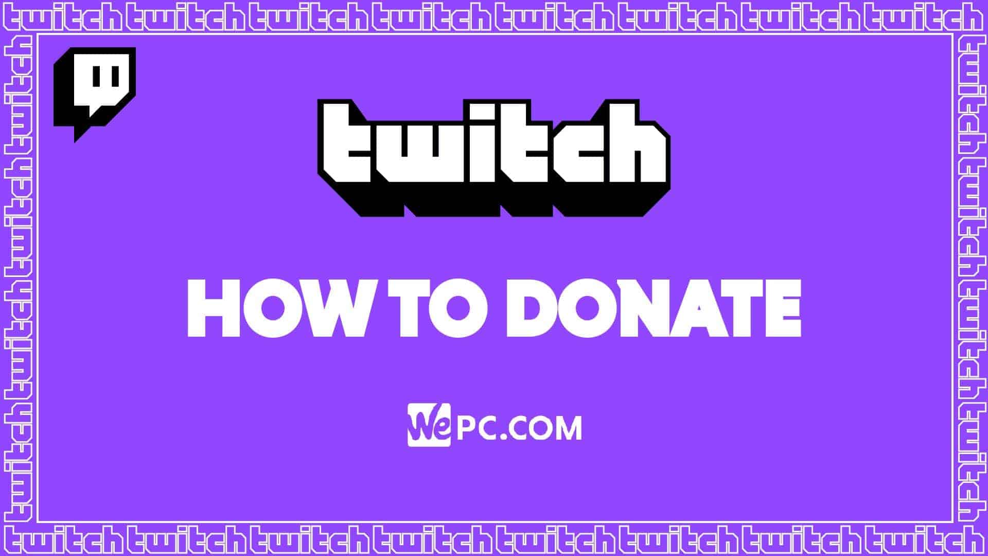 WePC Twitch how to donate 01
