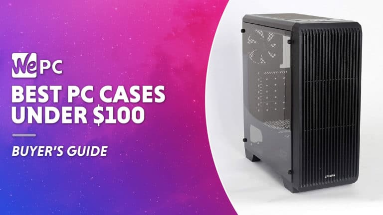 WEPC Best PC case under 100 Featured image 01