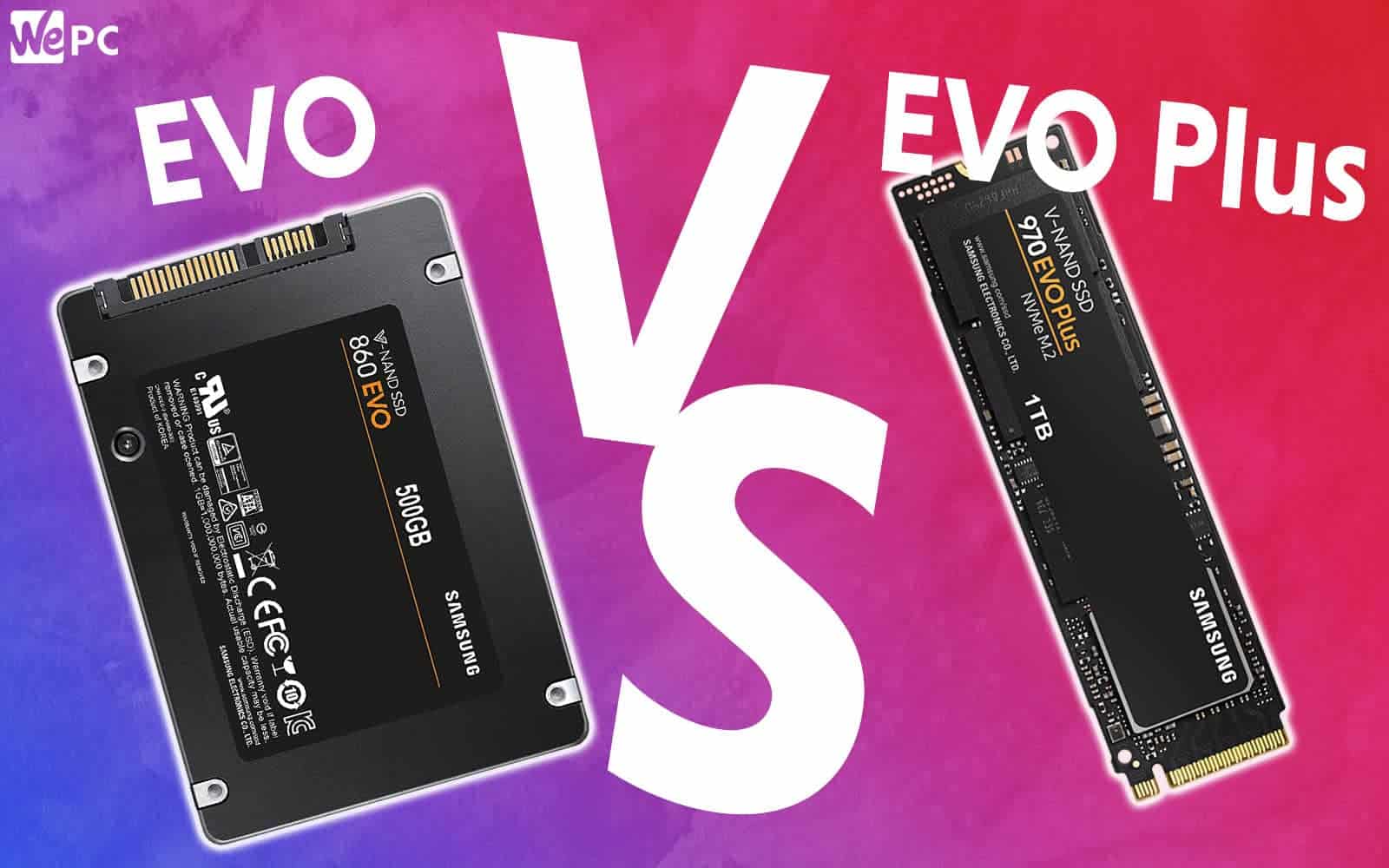 Arrowhead Pen pal ribbon Samsung EVO vs EVO Plus | WePC