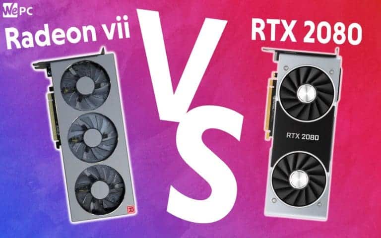 WePC Radeon vii VS RTX 2080 template