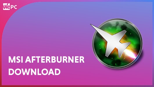 msi afterburner download