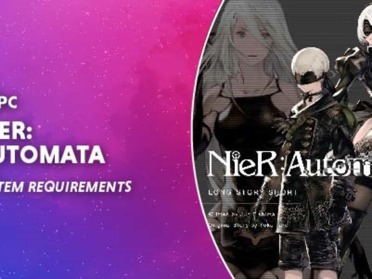 Nier Automata System Requirements Wepc