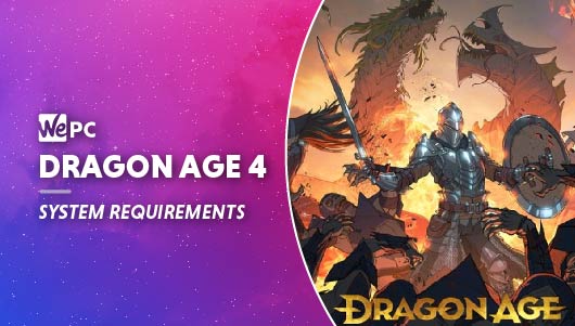 WEPC Dragon age 4 system requirements Featured image 01
