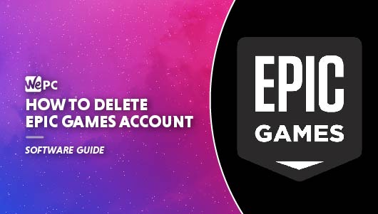WEPC How to delete epic games account Featured image 01