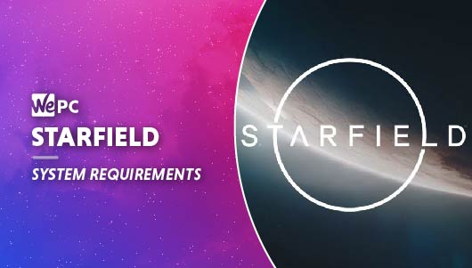 WEPC Starfield system requirements Featured image 01