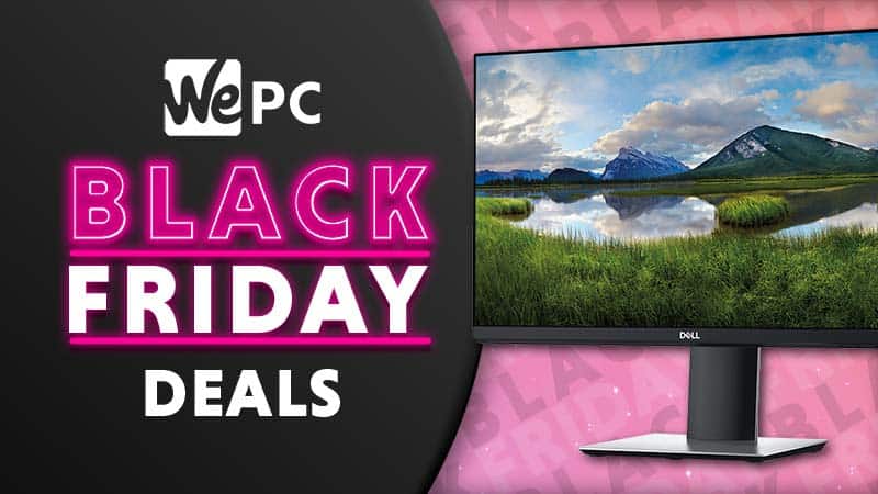 Dell Monitor Black Friday Deals 2021 | WePC