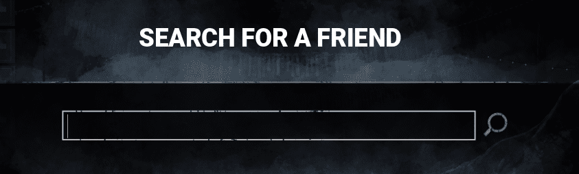 dbd search for a friend