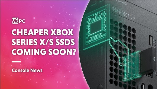 CHEAPER XBOX SERIES XS SSDS COMING SOON