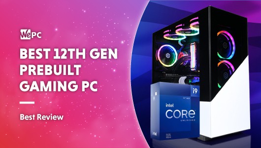 Best 12th Gen Prebuilt Gaming PC