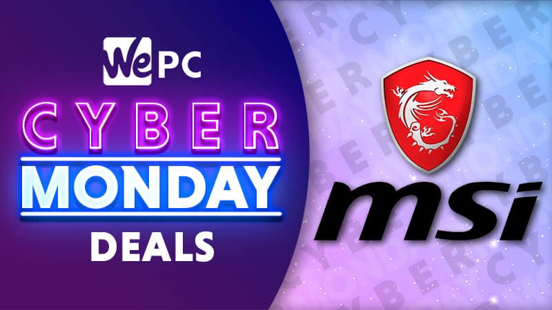 MSI Cyber Monday Deals 2023