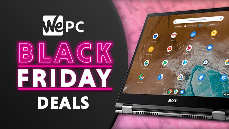 Chromebook Black Friday 2021 Deals: Save up to $250, Chromebooks starting from $99