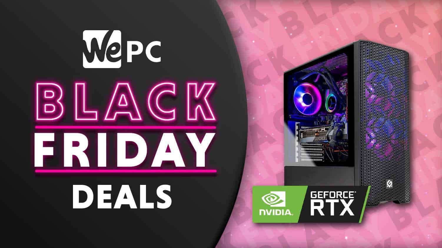 Black Friday gaming PC deals: discounts galore on RTX 40-series rigs