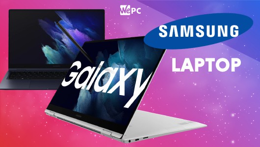 Best Samsung laptop 2023: finding the right Galaxy laptop for you