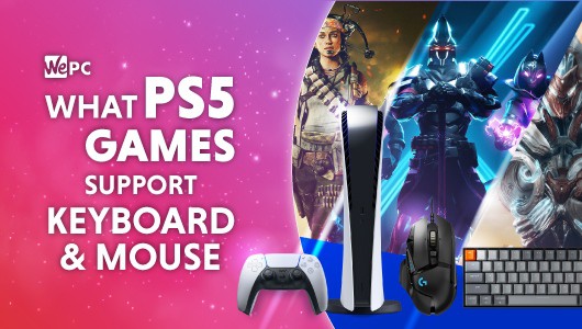 What PS5 games support keyboard and mouse