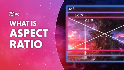 What is aspect ratio and why does it matter? (4:3, 16:9, 21:9, 32:9)