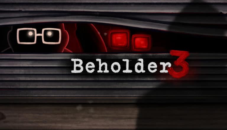 Beholder 3 System Requirements