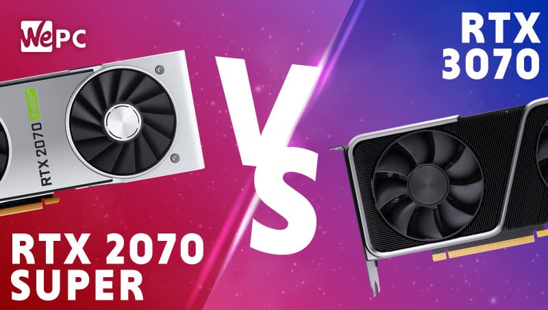 Glat bomuld Ark Nvidia RTX 2070 Super vs 3070 - how big is the generational gap? | WePC