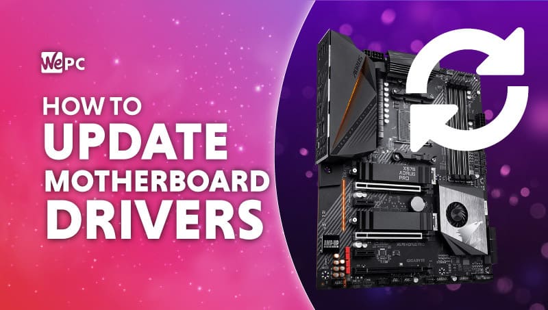 how to update your motherboard drivers