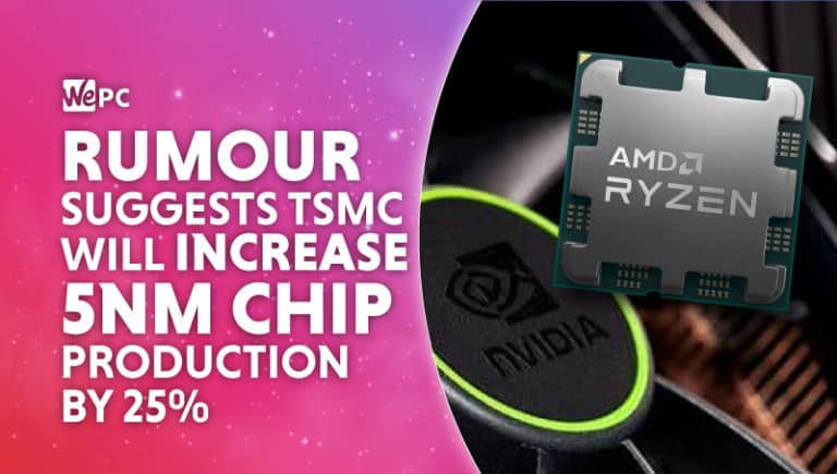 5nm chip production increase
