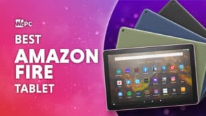 Best Amazon Fire Tablet