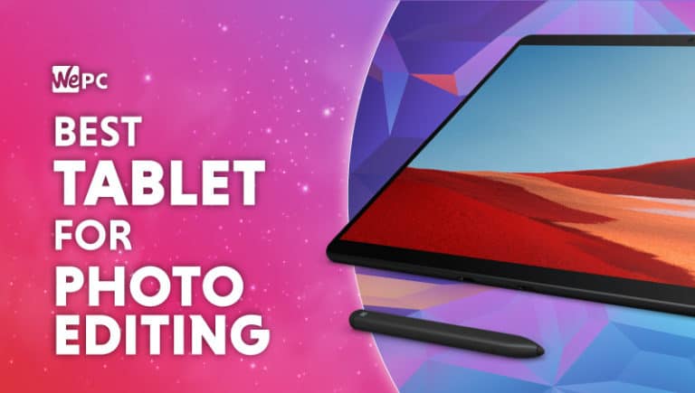 Best Tablet for Photo Editing