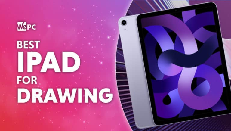 Best iPad for drawing & Best iPad for Procreate 2023
