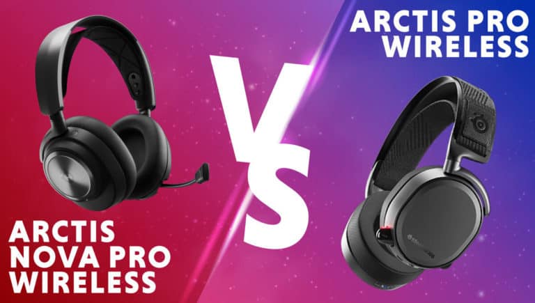 Arctis Nova Pro vs Arctis Pro Wireless