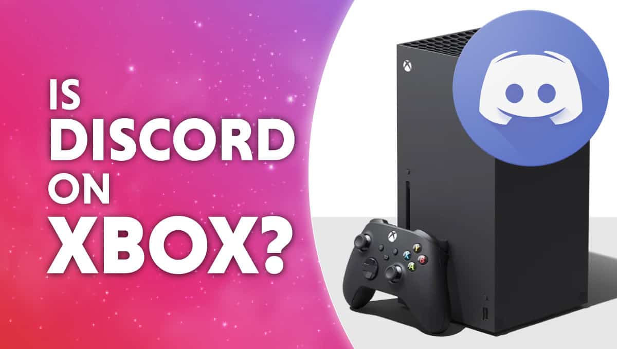 Is Discord on Xbox?