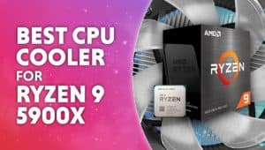 Best CPU cooler for ryzen 9 5900x