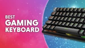 Best Gaming Keyboard