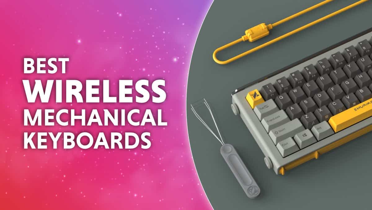 Best Wireless Mechanical Keyboards 2023 guide (Full-Size, TKL, 60%)