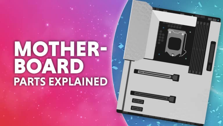 Motherboard Parts Explained