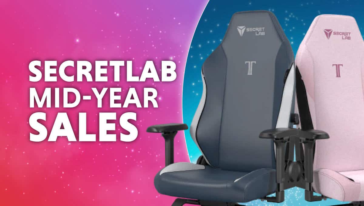 Secretlab Mid-Year sales are Live! Save up to $180 on Secretlab gaming chairs