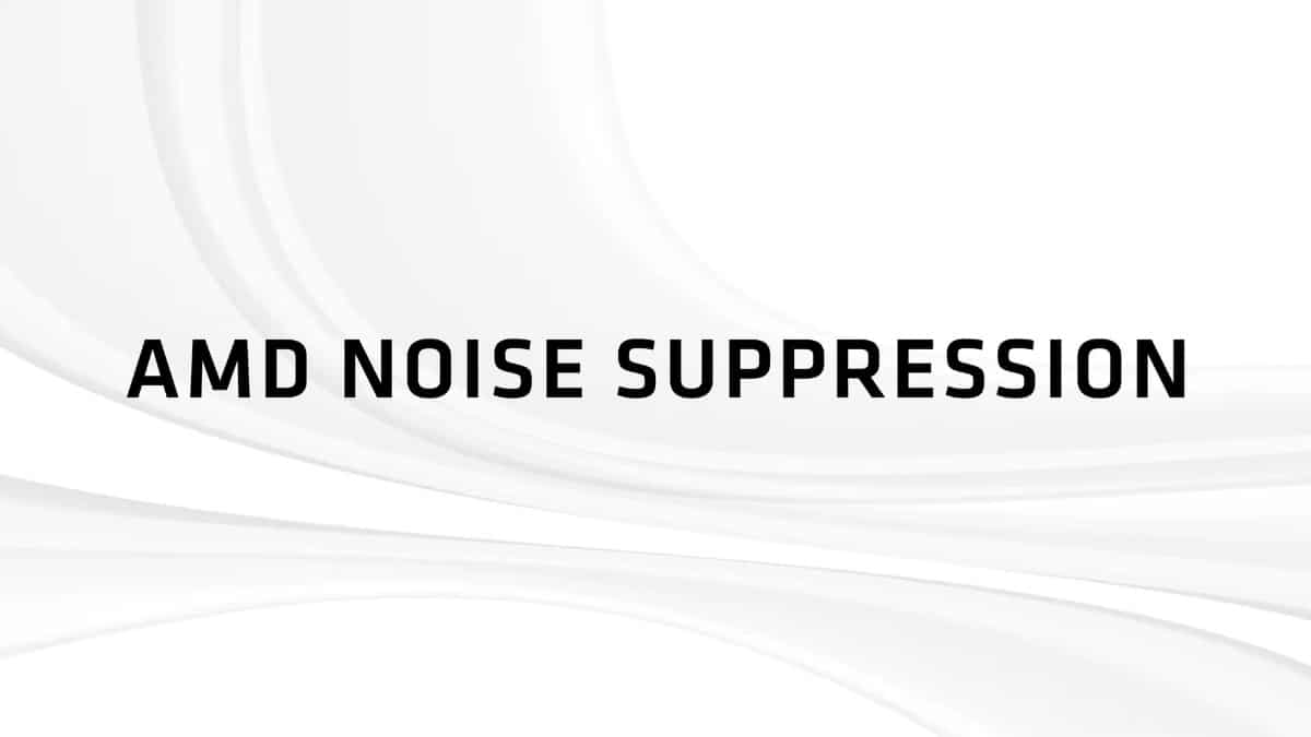 AMD Noise suppression